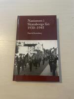Nazismen i Skaraborgs l&auml;n 1930-1945 