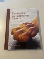 De svenska antikviteternas historia m&ouml;bler och f&ouml;rem&aring;l 1525-1925