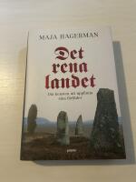 Det rena landet om konsten att uppfinna sina f&ouml;rf&auml;der