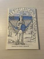Br&aring;vallaslaget och Blendas&auml;gnen 
