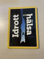 Idrott och h&auml;lsa