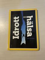 Idrott och h&auml;lsa
