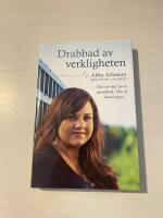 Drabbad av verkligheten 
