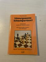 Unvergessene Schachpartien I (1)