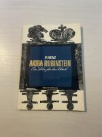 Akiba Rubinstein - Ein leben f&uuml;r das Schach