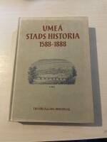 Ume&aring; stads historia 1588-1888