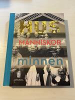 Hus, m&auml;nniskor, minnen