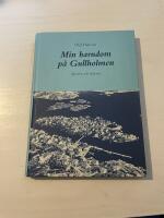 Min barndom p&aring; Gullholmen - minnen och sk&auml;rvor