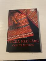 Sticka med f&auml;rg och tradition