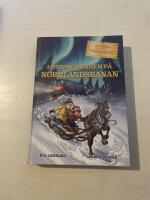 Det stora t&aring;g&auml;ventyret - L&ouml;nnm&ouml;rdaren p&aring; Norrlandsbanan