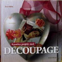 Kreativa projekt med decoupage