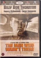 The Man Who Wasn&rsquo;t There