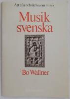 Musiksvenska: Att tala och skriva om musik