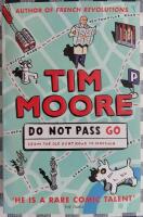 Do Not Pass Go. From the Old Kent Road to Mayfair