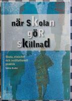 N&auml;r skolan g&ouml;r skillnad