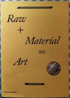 Raw + Material = Art : found, scavenged and upcycled