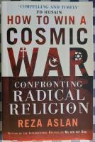 How to Win a Cosmic War