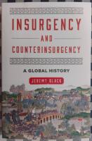 Insurgency and counterinsurgency - a global history