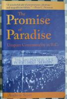 The Promise of Paradise: Utopian Communities in B.C.  