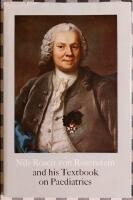 Nils Rosen von Rosenstein and his Textbook on Paediatrics