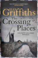The crossing places - a  Dr Ruth Galloway mystery