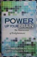 Power up your brain : the neuroscience of enlightenment