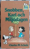 Snobben, Karl och milj&ouml;dagen