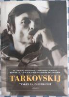 Tarkovskij : tanken p&aring; en hemkomst