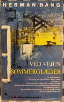 Ved Vejen. Sommergl&aelig;der 
