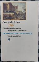 1789 : franska revolutionens bakgrund och orsaker