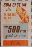 SOM SAGT VA' eller En svensk talar 