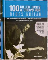 100 Killer Licks And Chops For Blues Guitar