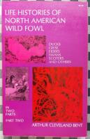Life Histories of North American Wild Fowl. Part 2 of 2