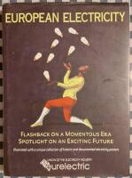 European Electricity Flashback on a Momentous Era, Spotlight on an Exciting Future