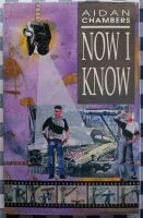 Now I know : a novel