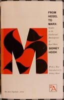From Hegel to Marx - studies in the intellectual development of Karl Marx