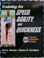 Training for speed, agility, and quickness