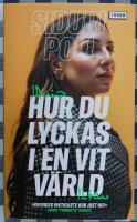 Hur du lyckas i en vit v&auml;rld