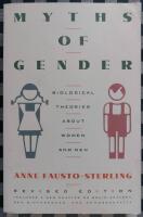 Myths of gender : biological theories about women and men