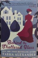 Behind the Shattered Glass
