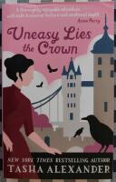 Uneasy Lies the Crown
