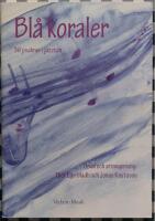 Bl&aring; koraler  : 36 psalmer i jazzton
