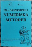 220 &plusmn; 30 exempel i numeriska metoder