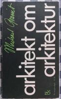 Arkitekt om arkitektur 