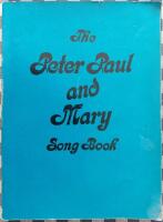 The Peter Paul and Mary Song Book