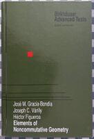 Elements of Noncommutative Geometry
