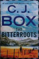 The Bitterroots. A Cassie Dewell Novel