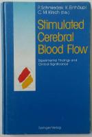 Stimulated Cerebral Blood Flow . Experimental Findings and Clinical Significance