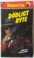 D&ouml;dligt byte 