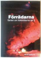 F&ouml;rr&auml;darna. Serien om folkb&ouml;dlarna del 3